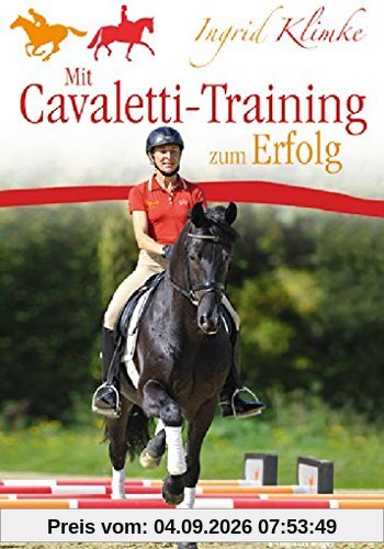Mit Cavaletti -Training zum Erfolg (Ingrid Klimke)