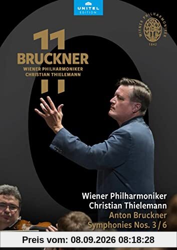 Bruckner 11 - Sinfonien Nr. 3 & 6 [Christian Thielemann, Wiener Musikverein, November 2020 & April 2022] [2 DVDs]