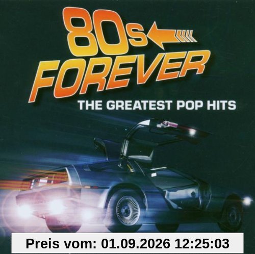 80s Forever-the Greatest Pop Hits