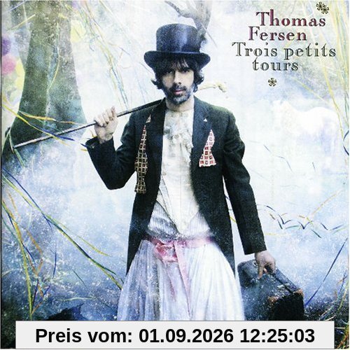 Trois Petits Tours [Standard]
