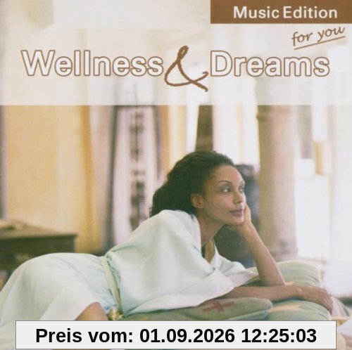 Wellness & Dreams
