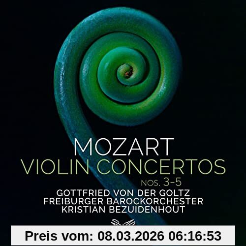 Gottfried Von der Goltz Violinkonzerte 3-5