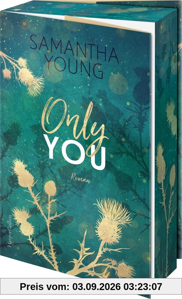 Only You: Roman | Band 5 der Reihe »Die Adairs« I Beliebtes Trope: Friends to Enemies to Lovers I Samantha Young wie immer mit Spice-Garantie und Spannung | Erstauflage mit limitiertem Farbschnitt
