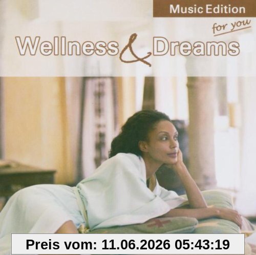 Wellness & Dreams