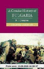 A Concise History of Bulgaria (Cambridge Concise Histories)
