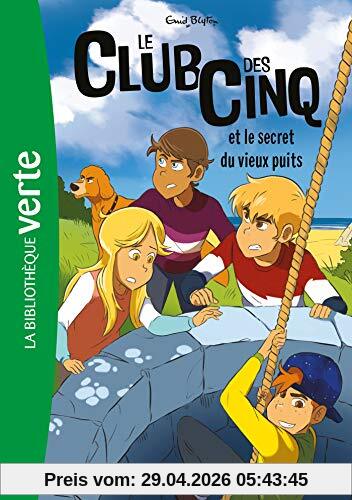 Le club des Cinq. Vol. 20. Le club des Cinq et le secret du vieux puits