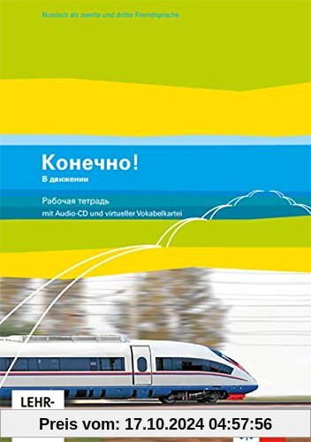 Russisch als zweite und dritte Fremdsprache. Arbeitsheft mit Audio-CDs und virtueller Vokabelkartei (Konetschno)