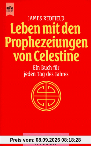 Leben mit den Prophezeiungen von Celestine