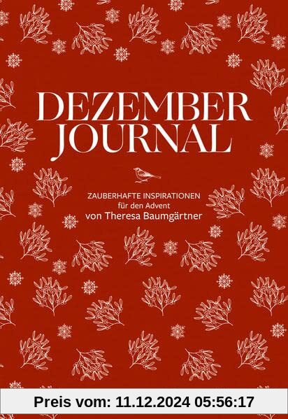 Dezember Journal: Zauberhafte Inspirationen für den Advent