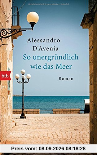 So unergründlich wie das Meer: Roman