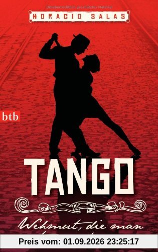 Horacio Salas Tango, Wehmut, Die Man Tanzen Kann
