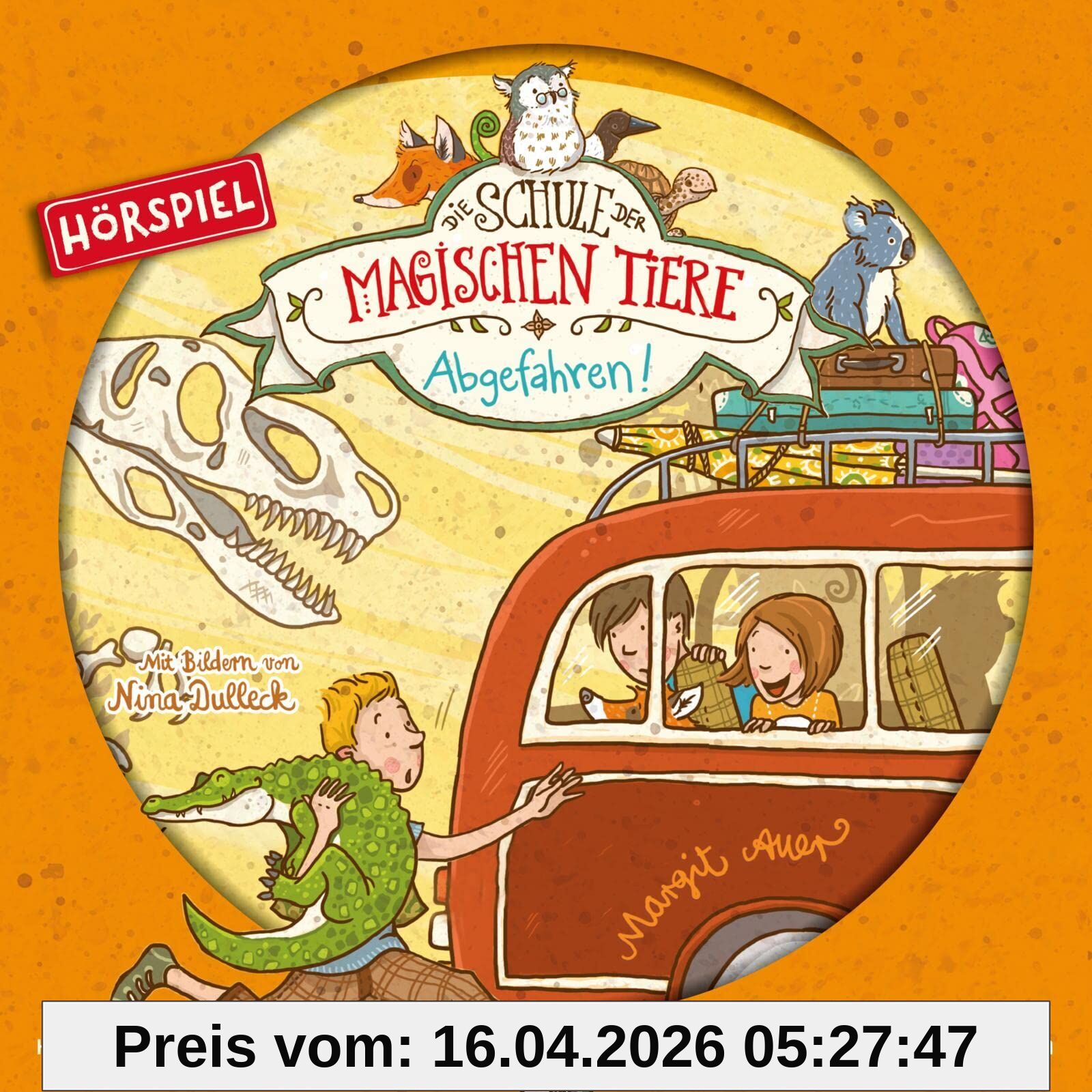 Die Schule der magischen Tiere 04: Abgefahren! (Hörspiel)