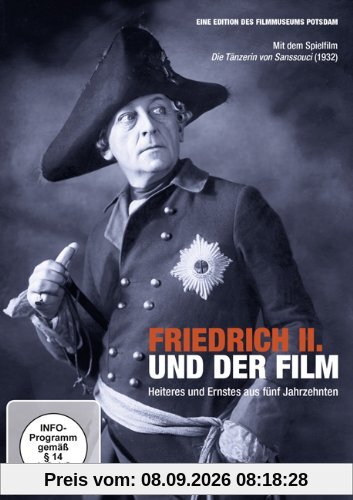 Friedrich II. und der Film - Heiteres und Ernstes aus fünf Jahrzehnten