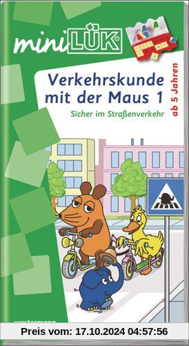 miniLÜK: Verkehrskunde mit der Maus 1: Sicher im Straßenverkehr für Kinder ab 5 Jahren