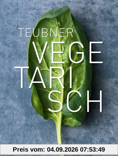 TEUBNER Vegetarisch (Teubner Solitäre)