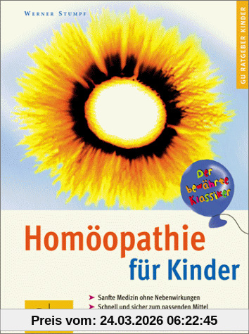 Homöopathie für Kinder (GU Ratgeber Kinder)