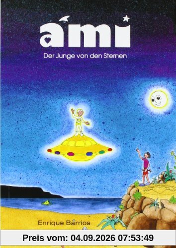 Ami, der Junge von den Sternen