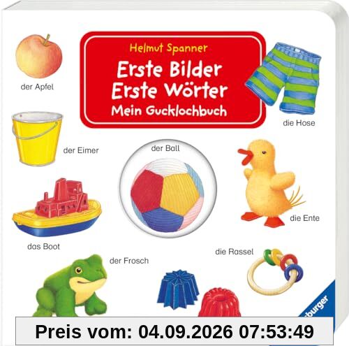 Erste Bilder - Erste Wörter: Mein Gucklochbuch