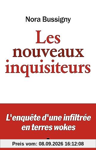 Les nouveaux inquisiteurs : l'enquête d'une infiltrée en terres wokes