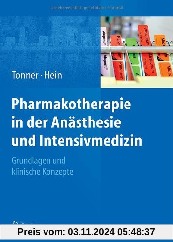 Pharmakotherapie in der Anästhesie und Intensivmedizin