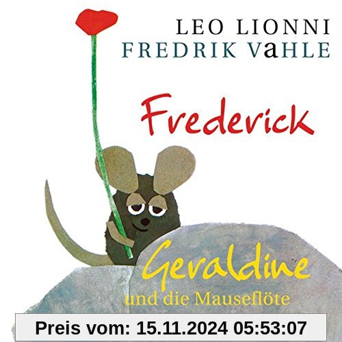 Frederick/Geraldine und die Mauseflöte: Zwei musikalische Hörspiele