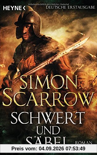 Schwert und Säbel: Roman