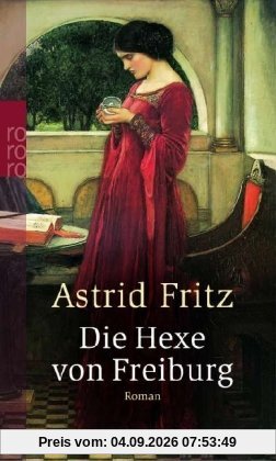 Die Hexe von Freiburg.