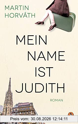 Mein Name ist Judith: Roman